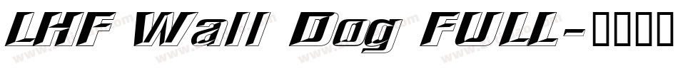 LHF Wall Dog FULL字体转换